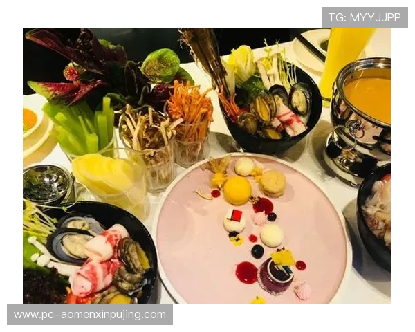澳门新葡京餐饮推荐指南满足你的多样美食需求与高端享受
